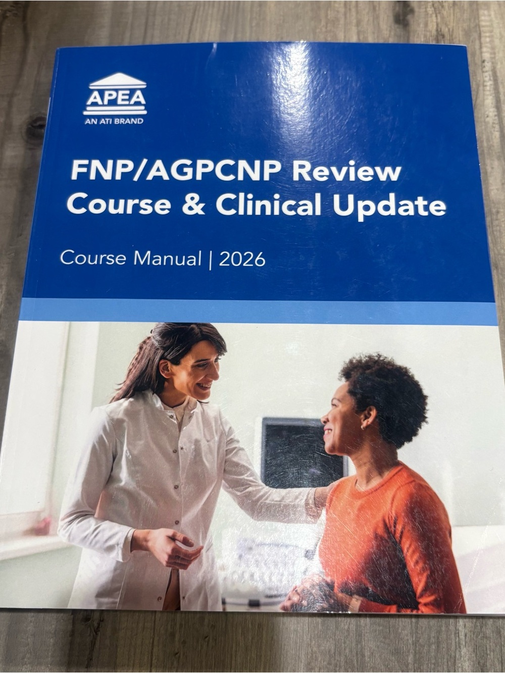 2026 Course Manual APEA FNP/AGPCNP Review Course & Clinical Update